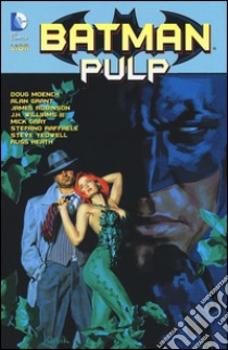 Batman. Pulp libro