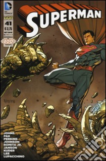 Superman. Variant. Vol. 100 libro di Johns Geoff