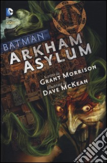 Arkham Asylum. Batman libro di Morrison Grant; McKean Dave