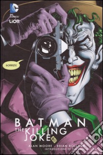 The killing Joke. Batman libro di Moore Alan; Bolland Brian