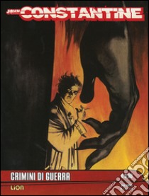 Constantine. Vol. 10 libro di Delano Jamie