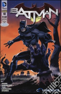 Batman. Vol. 43 libro di Hama Larry