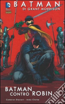 Batman. Vol. 6 libro di Morrison Grant; Stewart Cameron; Clarke Andy