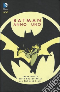 Batman. Anno uno libro di Miller Frank