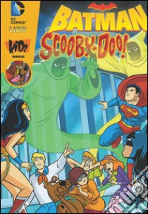 Batman-Scooby-Doo. Vol. 2 libro di Fisch Sholly; Brizuela Dario