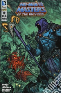 He-Man and the masters of the universe. Vol. 22 libro di Abnett Dan; Mahn Pop