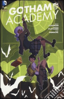 Gotham Academy. Vol. 1 libro