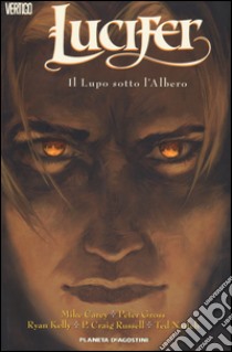 Il lupo sotto l'albero. Lucifer. Vol. 8 libro