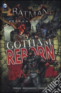 Gotham reborn. Arkham Knight. Batman. Vol. 2 libro