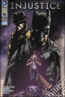 Injustice. Gods among us. Vol. 35 libro di Buccellato Brian; Miller Mike; Redondo Bruno