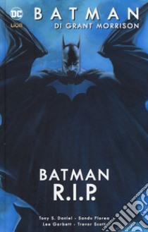 Batman. Vol. 3: Batman R.I.P. libro di Morrison Grant