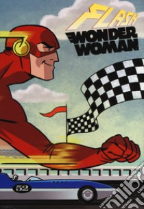 Flash. Wonder Woman. Vol. 31 libro