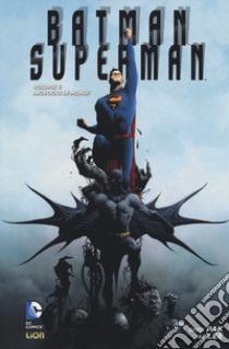 Superman/Batman. Vol. 1: Incrocio di mondi libro di Pak Greg; Lee Jae