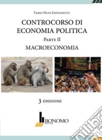 Controcorso di economia politica. Vol. 2: Macroeconomia libro di Nuti Giovanetti Fabio