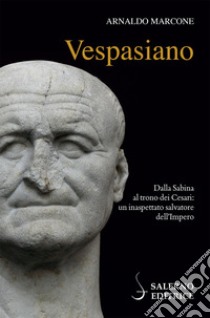 Vespasiano libro di Marcone Arnaldo