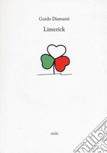 Limerick libro di Diamanti Guido