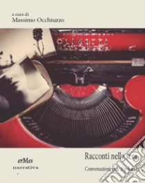 Racconti della sera. Conversazioni da Splash. Vol. 2 libro di Occhiuzzo Massimo