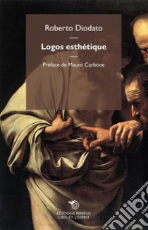 Logos esthétique libro di Diodato Roberto