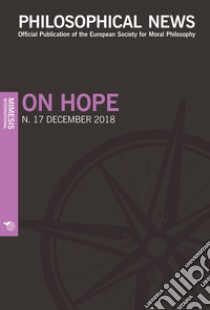 Philosophical news (2018). Vol. 17: On hope libro