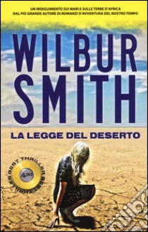 La legge del deserto libro di Smith Wilbur