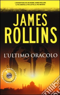 L'ultimo oracolo libro di Rollins James