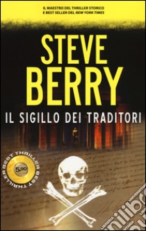 Il sigillo dei traditori libro di Berry Steve