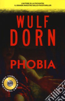 Phobia libro di Dorn Wulf