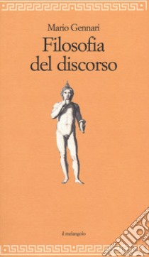 Filosofia del discorso libro di Gennari Mario