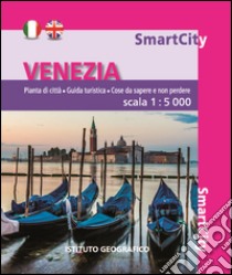 Venezia 1:5.000. Ediz. bilingue libro