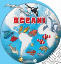 Gli oceani. Ediz. a colori libro