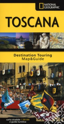 Toscana. Carta stradale e guida turistica. 1:200.000 libro