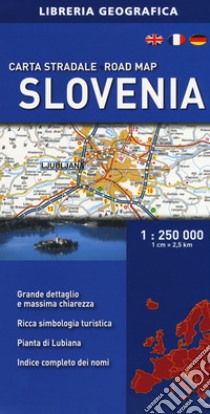 Slovenia. Carta stradale 1:250.000 libro