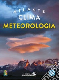 Atlante del clima e della meteorologia. Ediz. illustrata libro