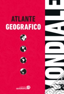 Atlante geografico mondiale libro