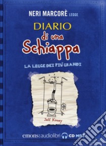 Diario di una schiappa. La legge dei più grandi letto da Neri Marcorè. Audiolibro. CD Audio formato MP3  di Kinney Jeff