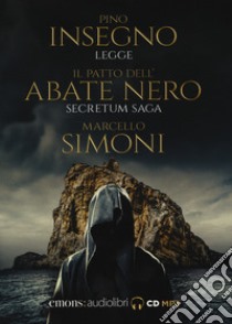 Il patto dell'abate nero. Secretum saga letto da Pino Insegno. Audiolibro. CD Audio formato MP3  di Simoni Marcello