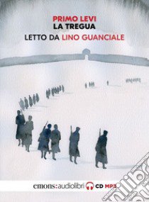La tregua letto da Lino Guanciale. Audiolibro. CD Audio formato MP3  di Levi Primo