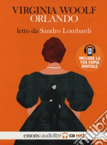 Orlando letto da Sandro Lombardi. Audiolibro. CD Audio formato MP3  di Woolf Virginia; Fortunato M. (cur.)