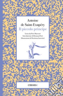 Il Piccolo Principe letto. Con audiolibro  di Saint-Exupéry Antoine de