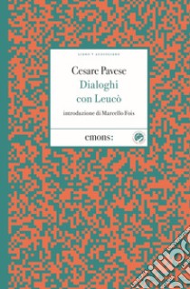 Dialoghi con Leucò letto da autori vari. Audiolibro. CD Audio formato MP3. Con Libro  di Pavese Cesare