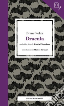 Dracula letto da Paolo Pierobon. Con audiolibro  di Stoker Bram