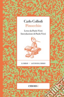 Pinocchio letto da Paolo Virzì. Con audiolibro  di Collodi Carlo