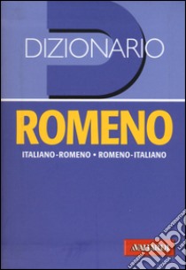 Dizionario romeno. Italiano-romeno, romeno-italiano libro di Condrea Derer D. (cur.)