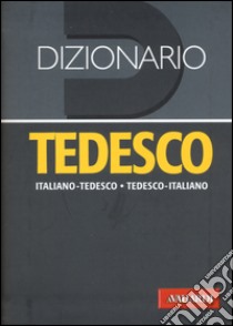 Dizionario tedesco. Italiano-tedesco, tedesco-italiano libro di Pichler E. (cur.); Corsi M. (cur.); Oprisan C. (cur.)