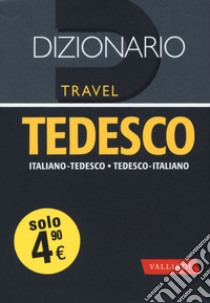 Dizionario tedesco. Italiano-tedesco, tedesco-italiano libro