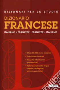 Dizionario francese. Italiano-francese; francese-italiano (Grande distribuzione) libro di Gallana P. (cur.); Séremès R. (cur.)