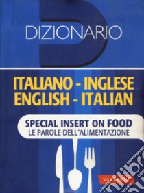 Dizionario inglese. Italiano-inglese, inglese-italiano libro di Incerti Caselli L. (cur.); Cenni F. (cur.); Fino A. (cur.)