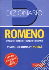 Dizionario romeno. Italiano-Romeno, Romeno-Italiano libro