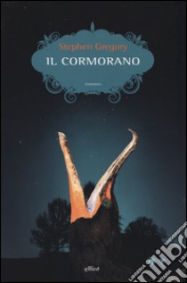 Il cormorano libro di Gregory Stephen