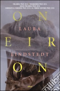 Oneiron libro di Lindstedt Laura